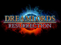 Dreamlords : La résurrection